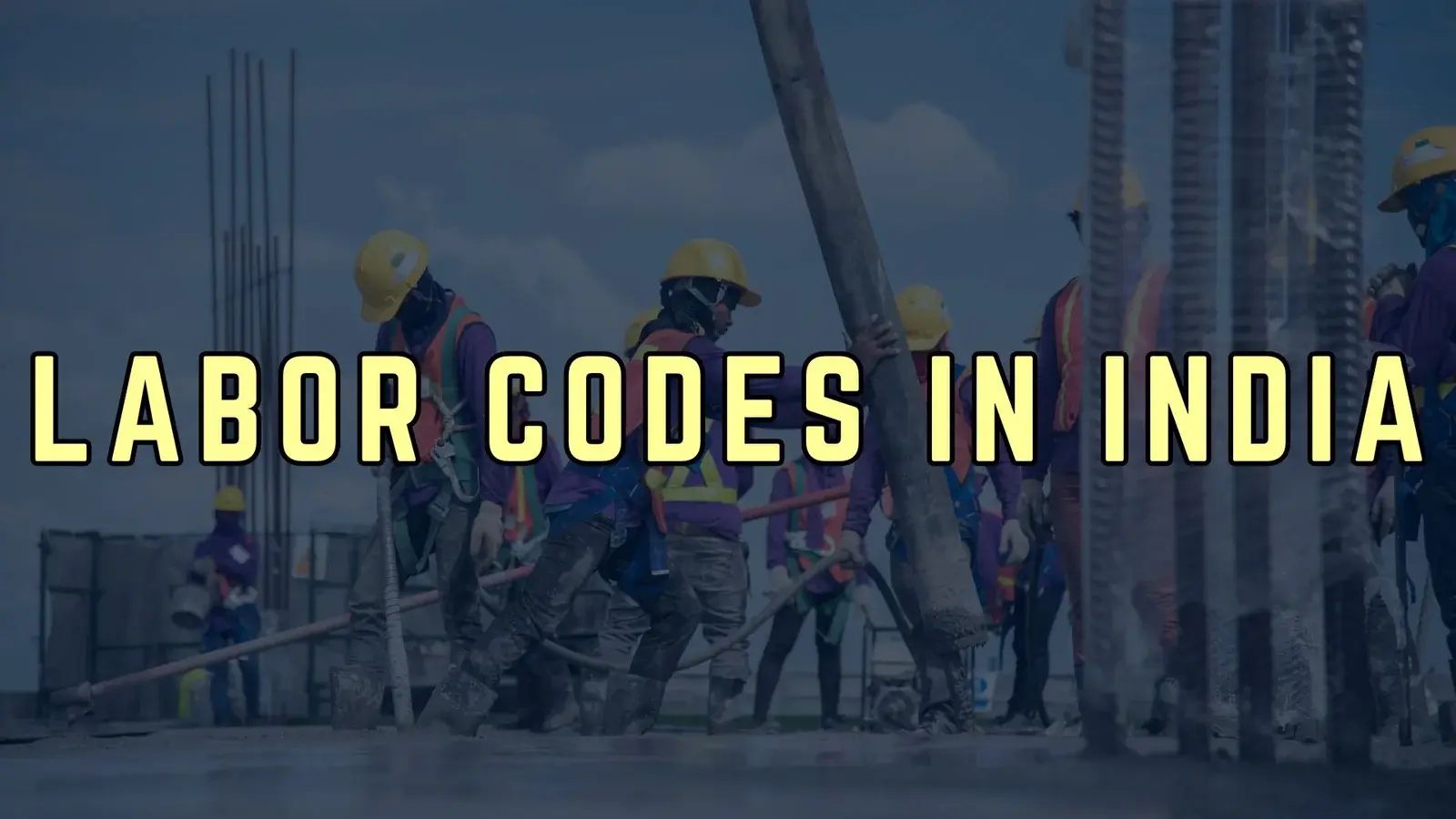 Understanding the 4 Labour Codes