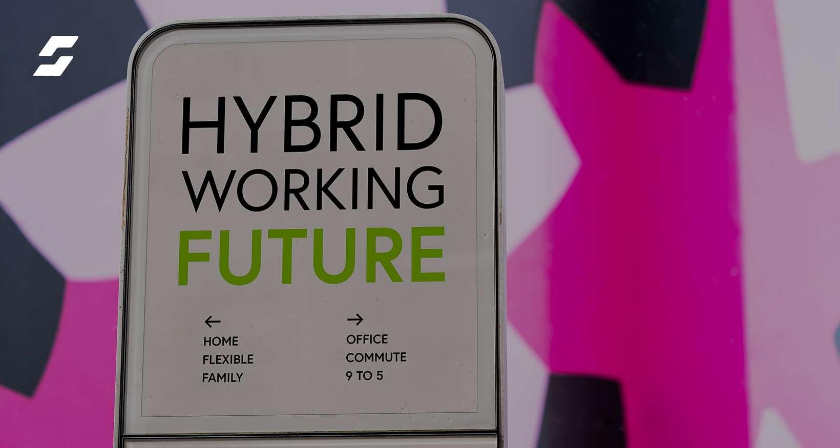Hybrid Workplace: Is The Future Here, Today?